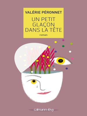 cover image of Un petit glaçon dans la tête